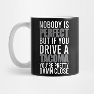 Tacoma Owners Mug